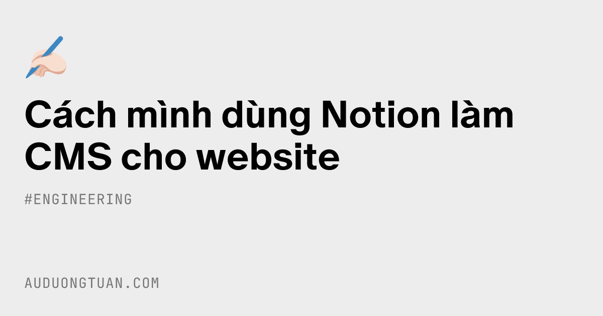 C ch m nh d ng notion l m cms cho website au duong tuan